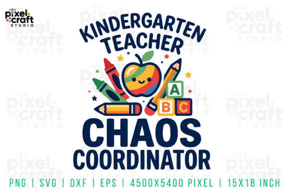 Kindergarten Teacher Chaos Coordinator Graphics